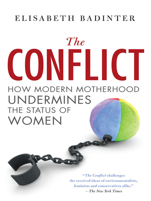 Title details for Conflict by Elisabeth Badinter - Available